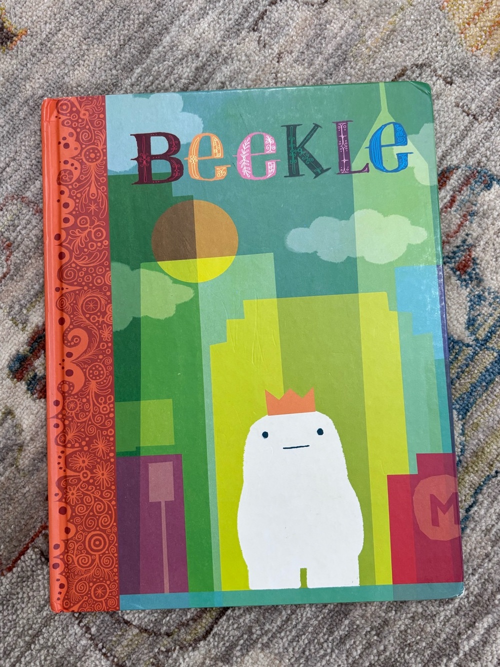 The Adventures of Beekle: The Unimaginary Friend by Dan Santat Children’s Book